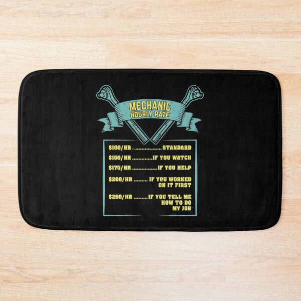 Item preview, Mechanic Hourly Rate Funny Gift designed and sold by Marcid95.
