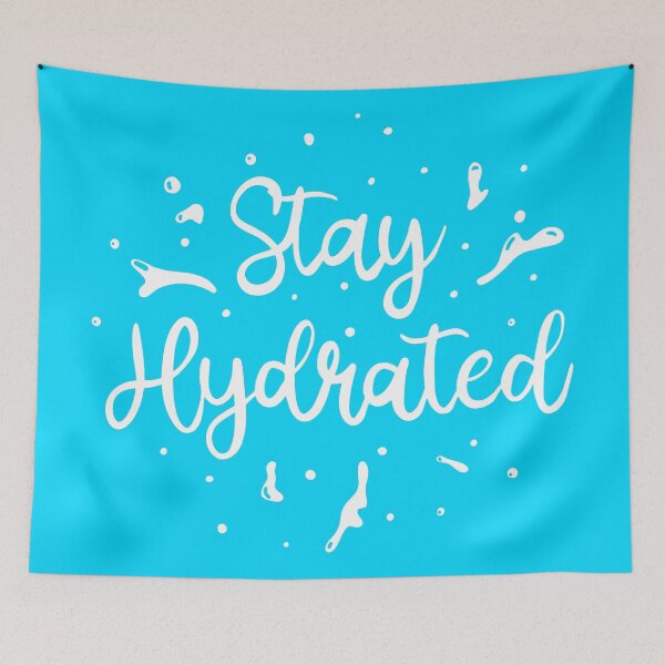 Item preview, Stay Hydrated handwritten lettering splashed  designed and sold by darcy boutique.