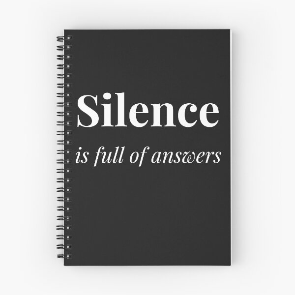 Item preview, Silence is full of answers designed and sold by DarkHumorstore.