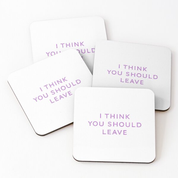 Item preview, I think you should leave - Purple designed and sold by Jamiecsmith1986.