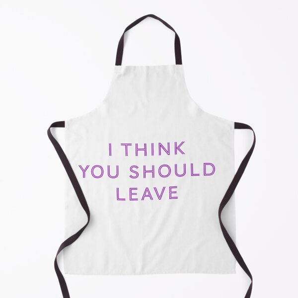 Item preview, I think you should leave - Purple designed and sold by Jamiecsmith1986.
