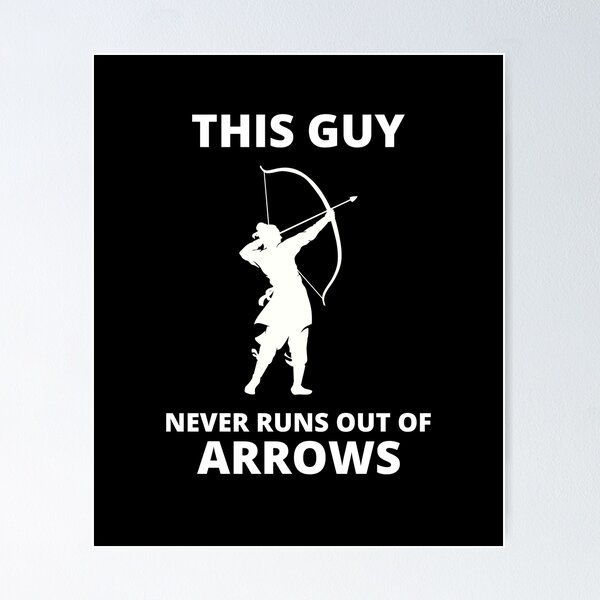 Item preview, Archery Funny Sayings Bow Arrow Archer Gift designed and sold by TastefulTees.
