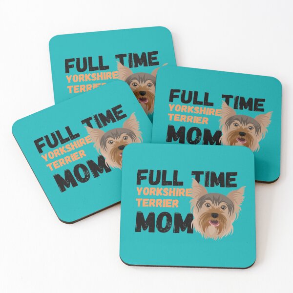 Item preview, Full Time Yorkshire Terrier Mom designed and sold by milkasweet.