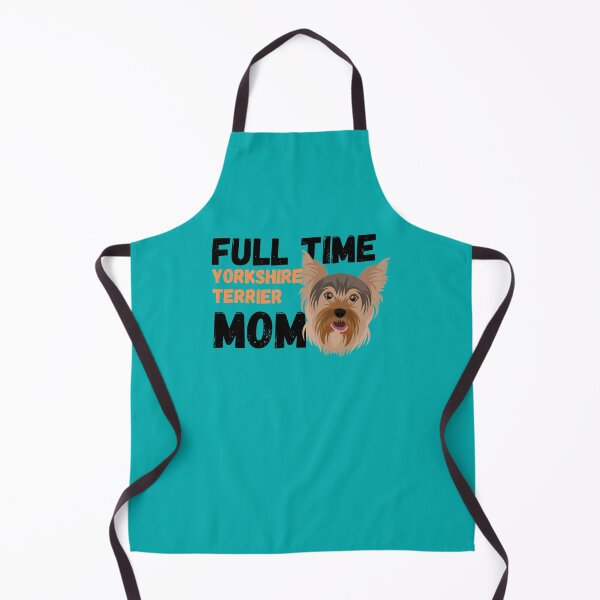 Item preview, Full Time Yorkshire Terrier Mom designed and sold by milkasweet.
