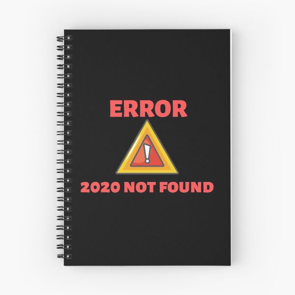 Item preview, Error 2020 not found - Red Saying - Funny Quote Gift  designed and sold by conceptDVS.