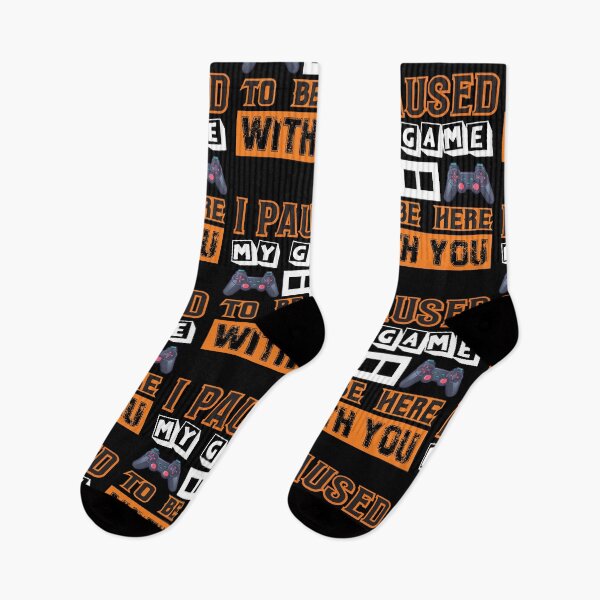 Item preview, I Paused My Game To Be Here With You designed and sold by OliDesigns.
