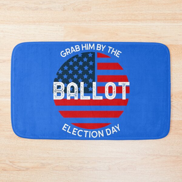Item preview, Grab Him By The Ballot Election Day designed and sold by ThundalyLife.