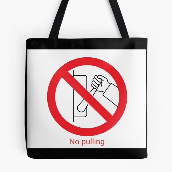 Item preview, No pulling designed and sold by rich-jam.