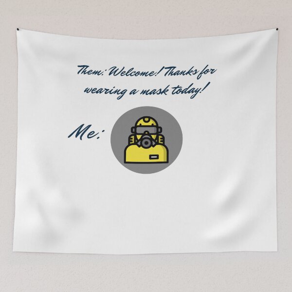 Item preview, Them: Welcome! Thanks for wearing a mask today! designed and sold by PandemicLife.