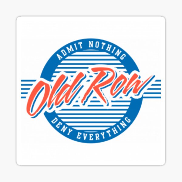 Old Row Sticker For Sale By Carterwoodard Redbubble