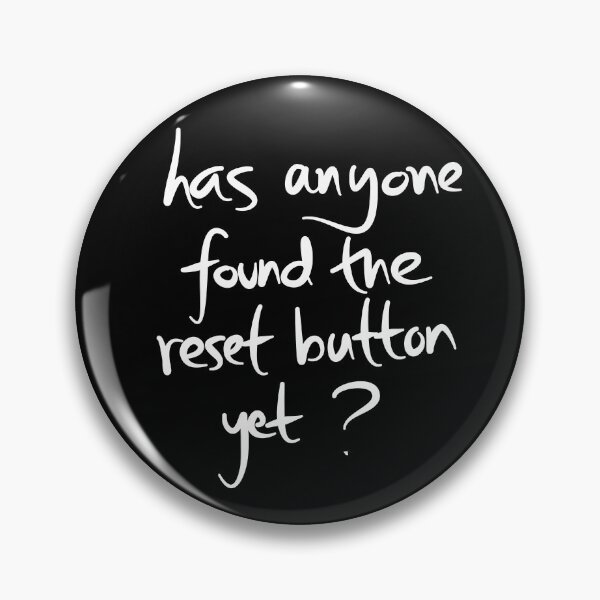 Item preview, Has anyone found the reset button yet? designed and sold by ReluctantChickn.