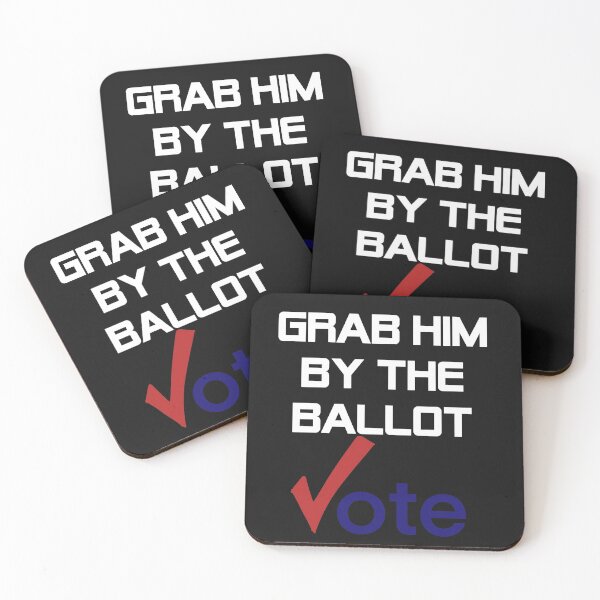 Item preview, Grab him by the ballot designed and sold by creativepod.