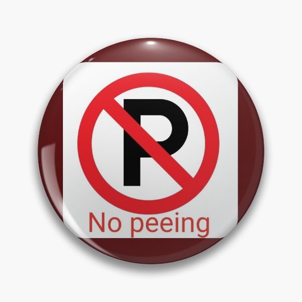 Item preview, No peeing designed and sold by rich-jam.