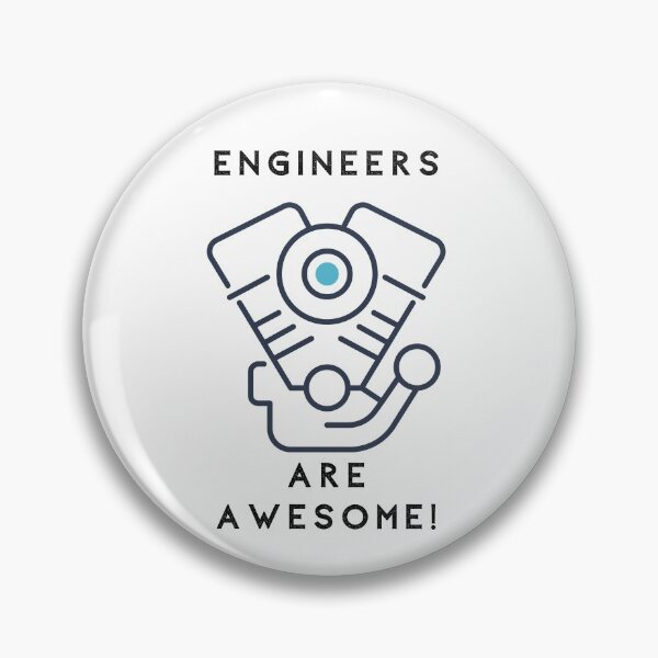 Item preview, Engineers are awesome! designed and sold by Serotonin4u.
