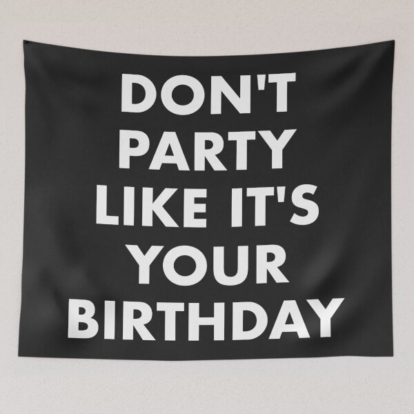 Item preview, DON'T PARTY QUARANTINE BIRTHDAY designed and sold by PoshJocks.