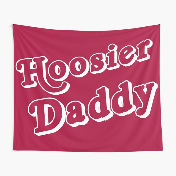 Hoosier Daddy Tapestry