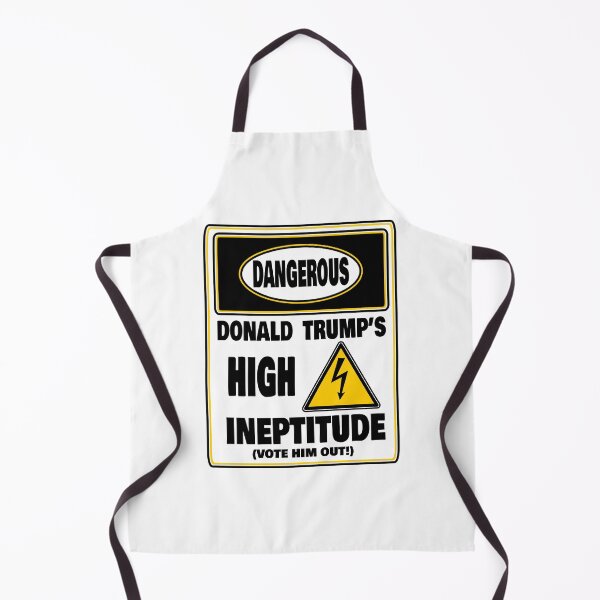 Item preview, Wacky & Fun “DANGEROUS DONALD TRUMP’S HIGH INEPTITUDE VOTE HIM OUT!”  Apparel & Accessories designed and sold by Joanenices.