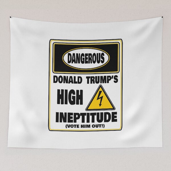 Item preview, Wacky & Fun “DANGEROUS DONALD TRUMP’S HIGH INEPTITUDE VOTE HIM OUT!”  Apparel & Accessories designed and sold by Joanenices.