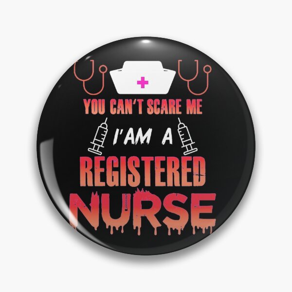 Item preview, You can't Scare Me I am a Registered Nurse designed and sold by farock.