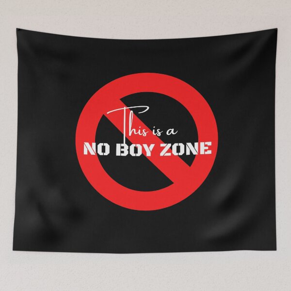 Item preview, NO BOY ZONE designed and sold by Kritika 99.
