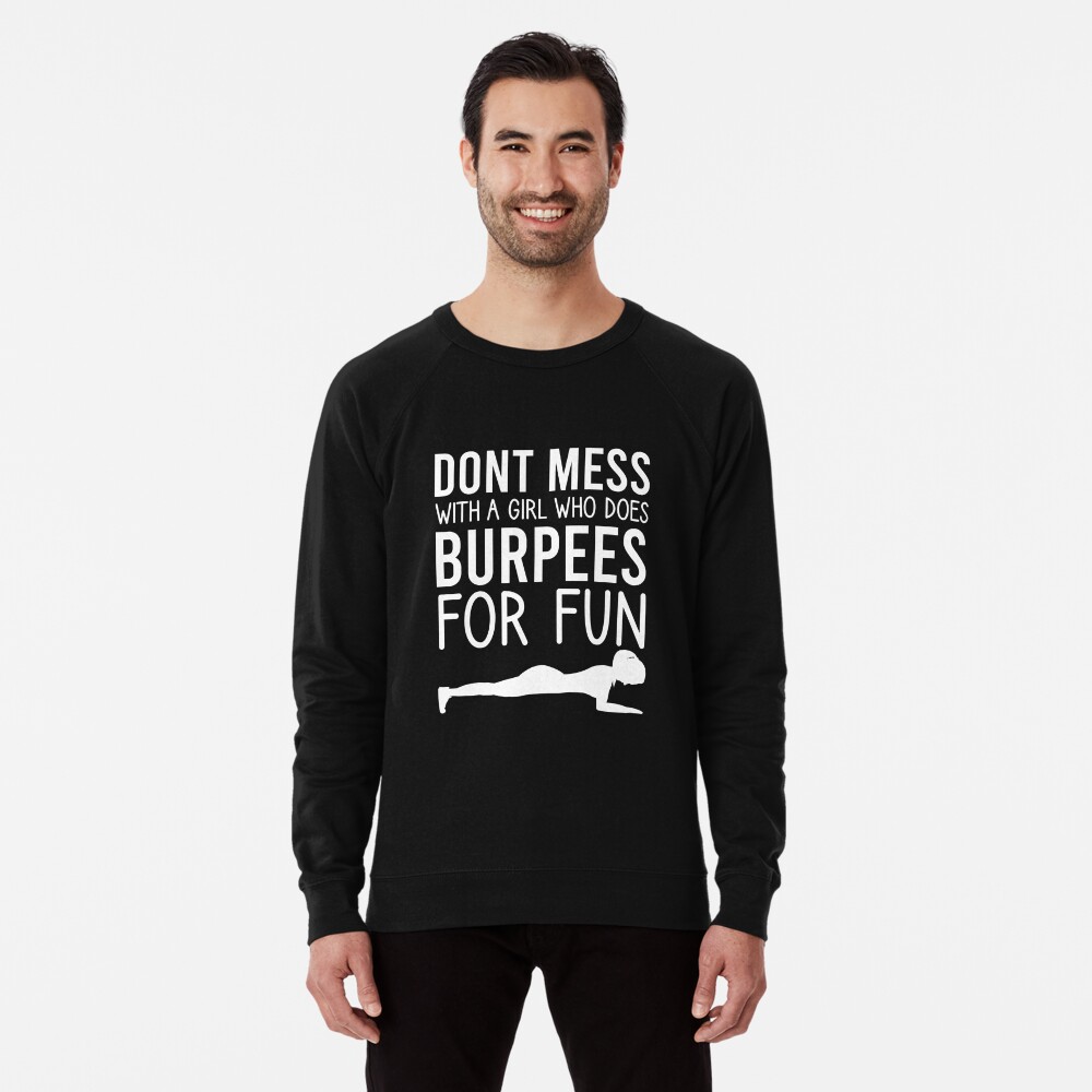 Don't Mess with a Girl Who Does Burpees for Fun / Workout Women / Fitness  Gift Ideas for Girls/ Burpees / Workout / Funny Workout Art Board Print  for Sale by Chamssou