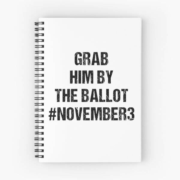 Item preview, GRAB HIM BY THE BALLOT designed and sold by Andrea Lina.