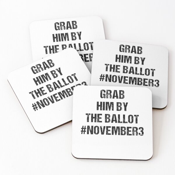 Item preview, GRAB HIM BY THE BALLOT designed and sold by Andrea Lina.