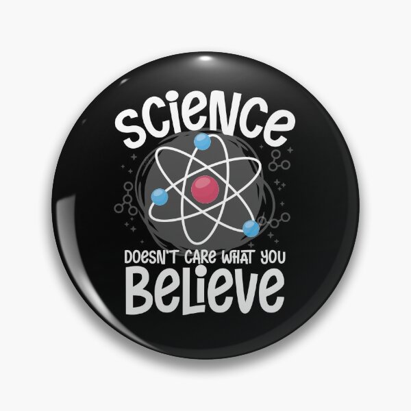 Item preview, Science doesn't care designed and sold by valuestees.