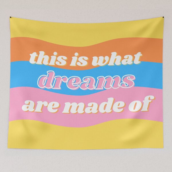 Item preview, This is What Dreams Are Made Of designed and sold by sticktosunshine.