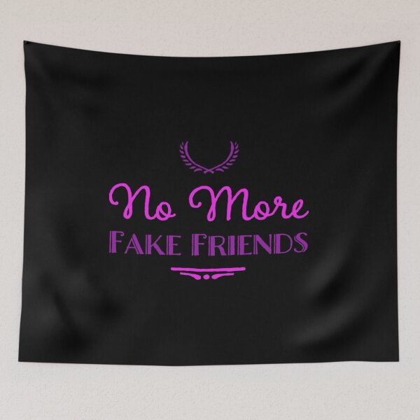 Item preview, No More Fake Friends designed and sold by PetitePeche.