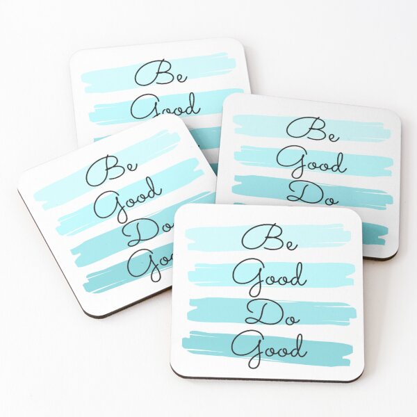 Item preview, be good, do good designed and sold by mbaa.