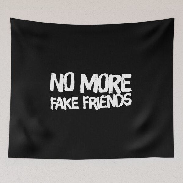 Item preview,  No More Fake Friends designed and sold by PetitePeche.