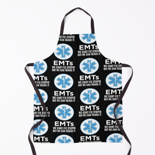 Item preview, Funny EMTs We Cant Fix Stupid Paramedic graphic designed and sold by jakehughes2015.