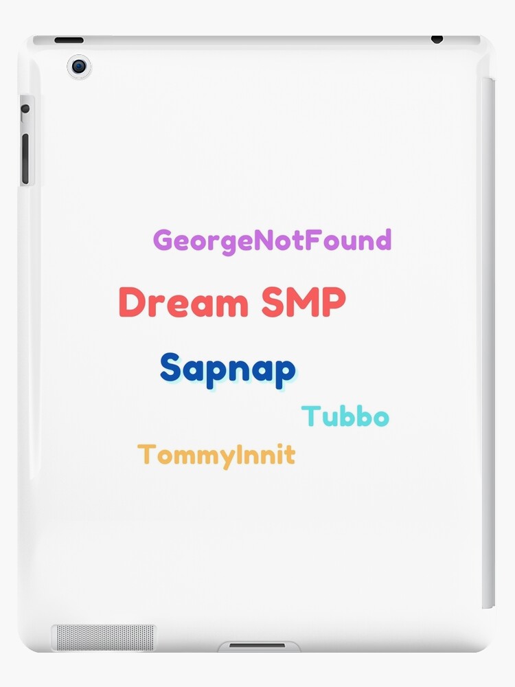 Top Minecraft Youtubers Georgenotfound Sapnap Tommyinnit Tubbo Dream Smp Ipad Case Skin By Bringme Trend Redbubble