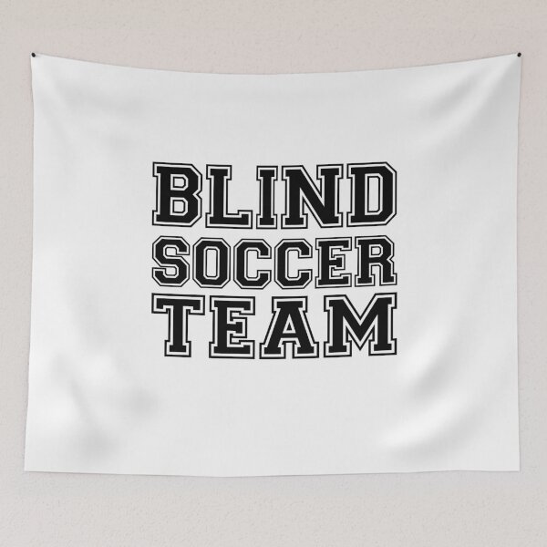 Item preview, Blind soccer team  designed and sold by ToniaKroeger.
