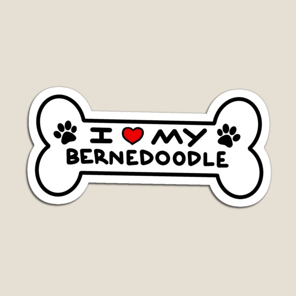 Item preview, I love my bernedoodle designed and sold by Alexisnk.