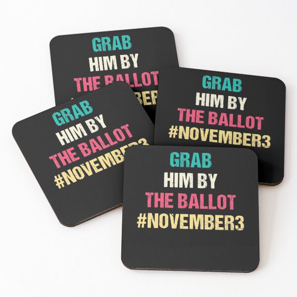Item preview, GRAB HIM BY THE BALLOT designed and sold by Andrea Lina.