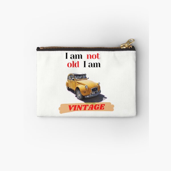 Item preview, I am not old i am vintage designed and sold by Funtastic-GOODS.
