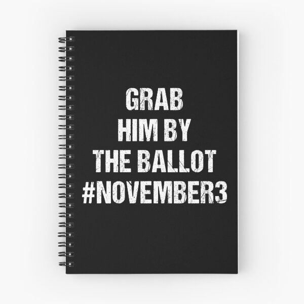 Item preview, GRAB HIM BY THE BALLOT designed and sold by Andrea Lina.
