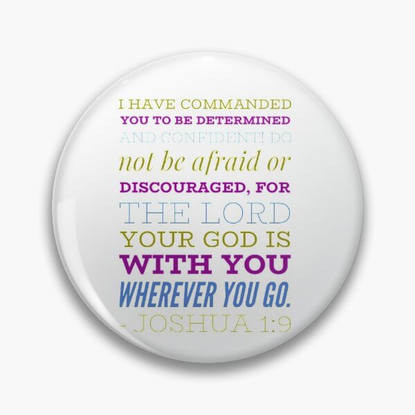 Item preview, Joshua 1:9 Bible verse, Be determined and Confident, Do Not be Afraid or Discourage by Christie Olstad designed and sold by Christie Olstad.