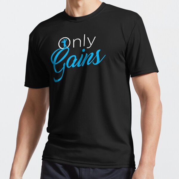 Only Gains Two Active T-Shirt for Sale by GainsOnlyGains