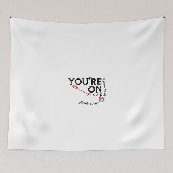 Item preview, You're on mute designed and sold by teesBYAlioui.