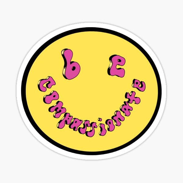 Be Compassionate Smiley Sticker
