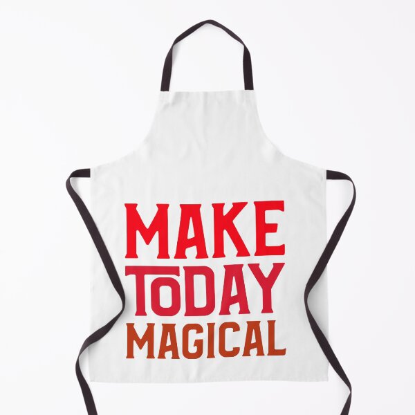 Item preview, Make Today Magical designed and sold by Got-Ya-Bak.