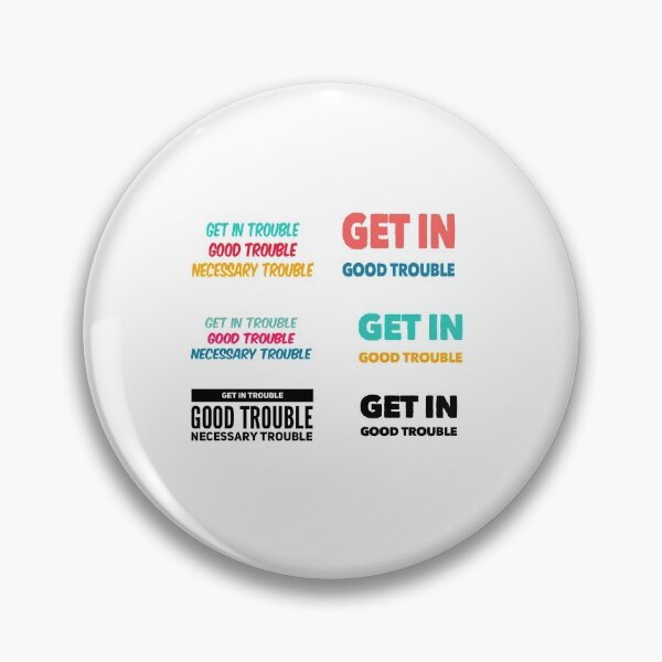 Item preview, Get In Good Trouble - John Lewis designed and sold by Rabia01.