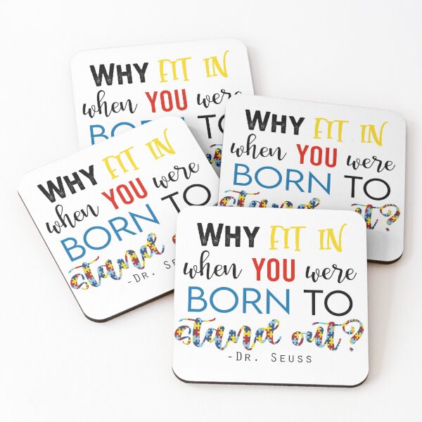 Item preview, Why Fit In When You Were Born To Stand Out? - Autism Awareness designed and sold by leenbernardo.