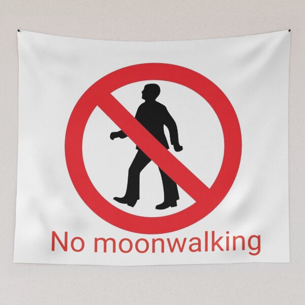 Item preview, No moonwalking designed and sold by rich-jam.
