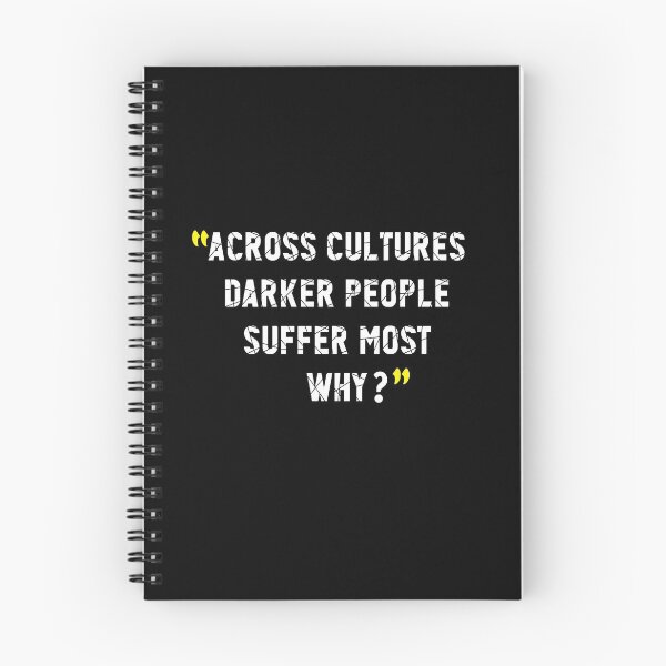 Item preview, Across Cultures Darker People Suffer Most Why? designed and sold by ayyoubdz.