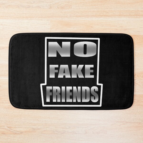 Item preview, No More Fake Friends designed and sold by Fashimation20.