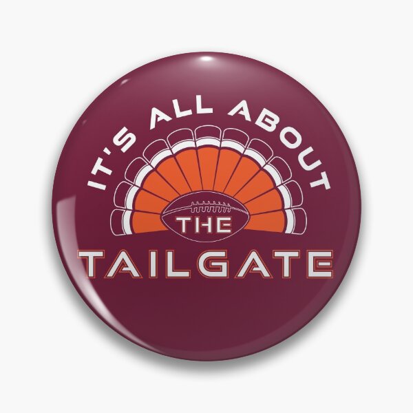 Item preview, It's All About the Tailgate in Blacksburg designed and sold by X1st.
